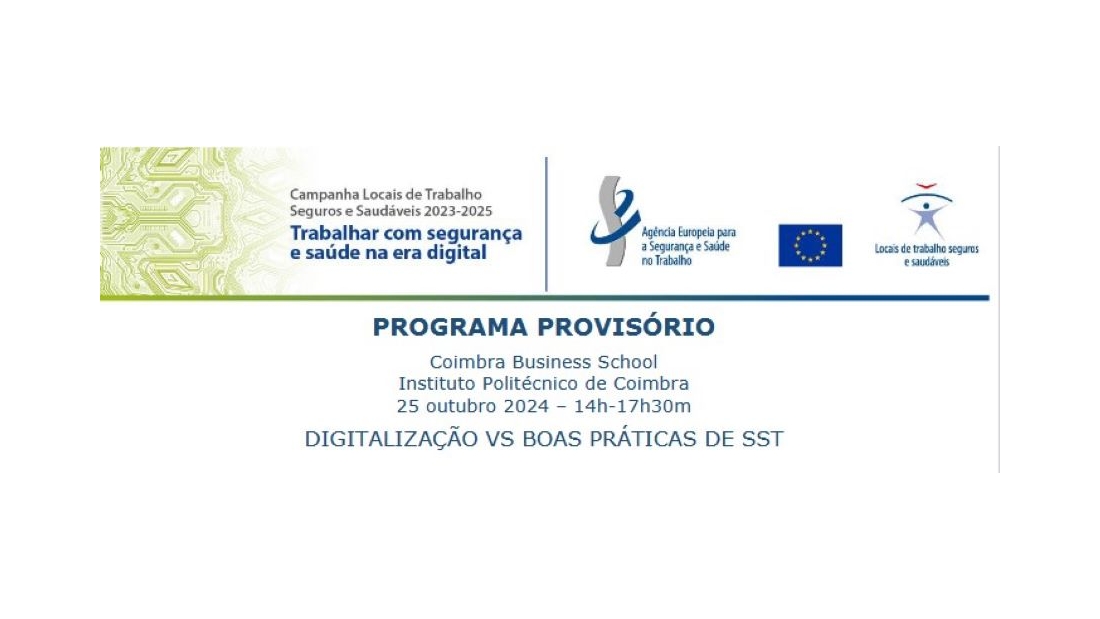 Seminário DIGITALIZAÇÃO VS BOAS PRÁTICAS DE SST